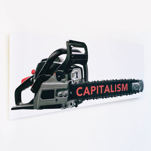"Capitalism Chainsaw"